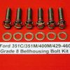 Ford 351C Grade 8 ARP Polished Stainless Steel Bellhousing Bolt Kit for Automatics